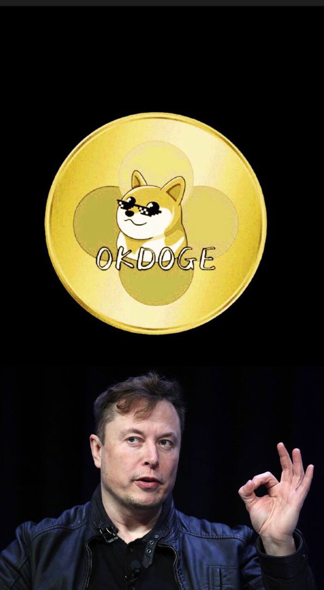 OktDogeToken's tweet photo. @elonmusk says OK!  

Doge is okay! OKDOGE is good.

@OKEx @OKExChain @BotOfDogecoin 

#Doge #ElonMusk #OKDOGE https://t.co/9NKmmBFYUl