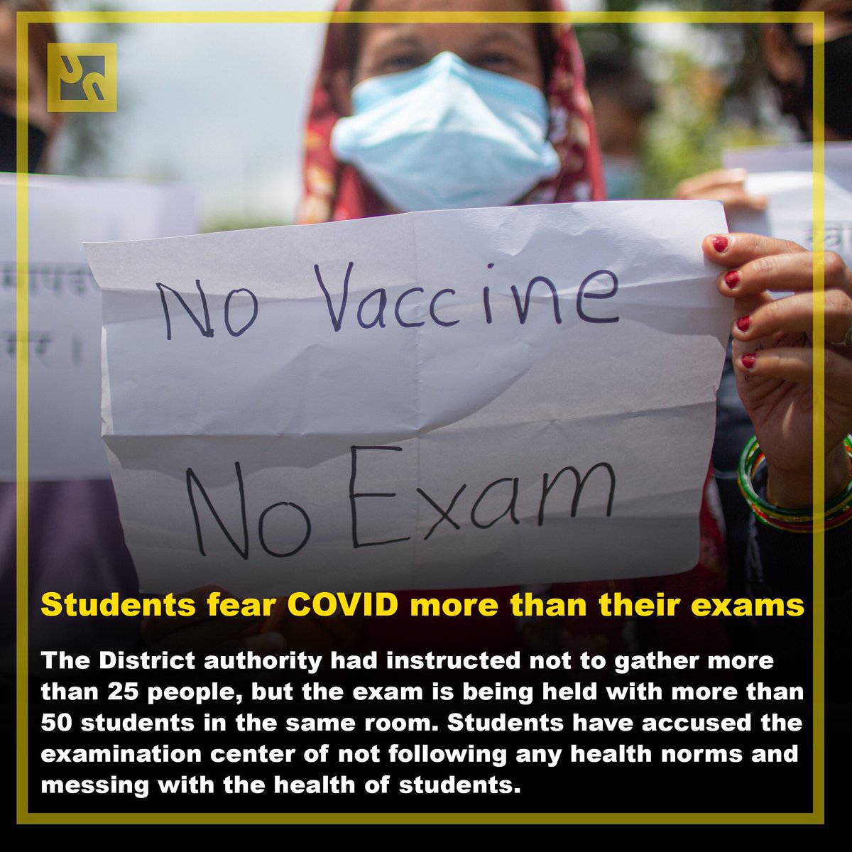 unscriptednepal's tweet photo. #NoVaccineNoExam #CancelExams #UnscriptedNepal #Nepal #VaccinesSaveLives https://t.co/DbubiOht8s