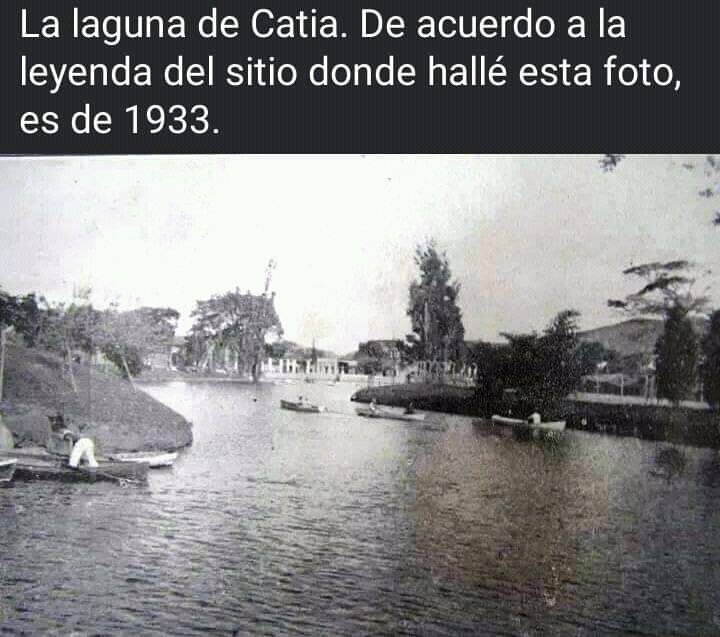 La Laguna de Catia data del año 1557. Era un depósito natural de la Quebrada Caroata, que recibía las aguas de sus afluentes: las quebradas Agua Salud, Agua Salada, El Polvorín, Tacagua y Blandín.