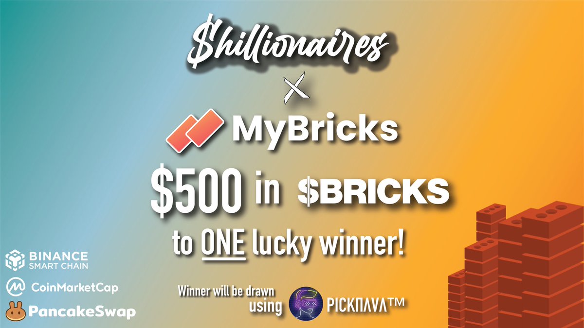 shillionaires's tweet photo. 🎲💰GIVEAWAY💰🎲

We’ve teamed up with the folks at MyBricks to bring you our first ever giveaway!

$500 in $BRICKS to ONE winner! 💥 

⏰ - 72 hours

☑️ Follow us + @MyBricksFinance🔔 

☑️ RT ♻️ 

That’s it!! 👍 

#Shillionaires x #MyBricks
.
#BSCGem #Crypto #PickNavaLegit https://t.co/2k8mBKLF6d