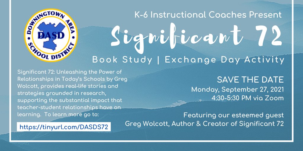 K-6 Instructional Coaches Present: Significant 72 Book Study | Based on the best-selling book by <a href="/GregJWolcott/">Greg Wolcott</a> Read about the power of positive relationships btwn Ts &amp; Ss, real-life stories, strategies &amp; ideas that bring research to life in any classroom #DASDpride #Significant72