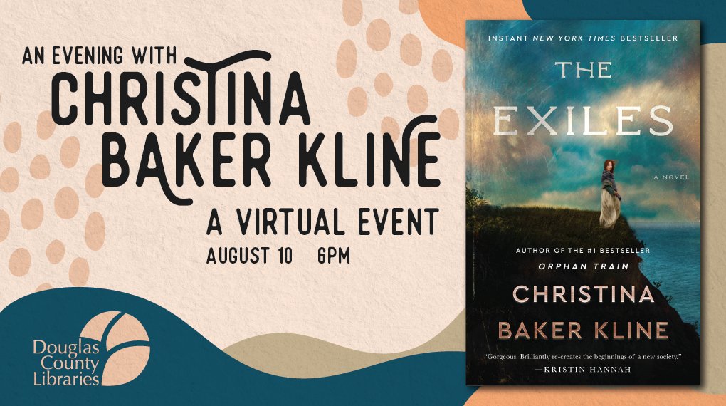 DCLcolorado's tweet photo. Join us virtually for an exciting evening with the New York Times bestselling author of “Orphan Train.” Ms. Kline will be in conversation with bestselling author Eleanor Brown to talk about her newest title, “The Exiles.” August 10, 6PM. https://t.co/YgzEulDPZS https://t.co/OAst2FiGp6