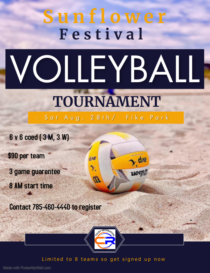 Our Sand Volleyball Tournament for the Sunflower Festival is quickly approaching and we only have a few spots left! There is a limited amount of 8 spots for this event so please if you are interested do not wait until the last minute to register!
sunflowerfestivalcolbyks.com