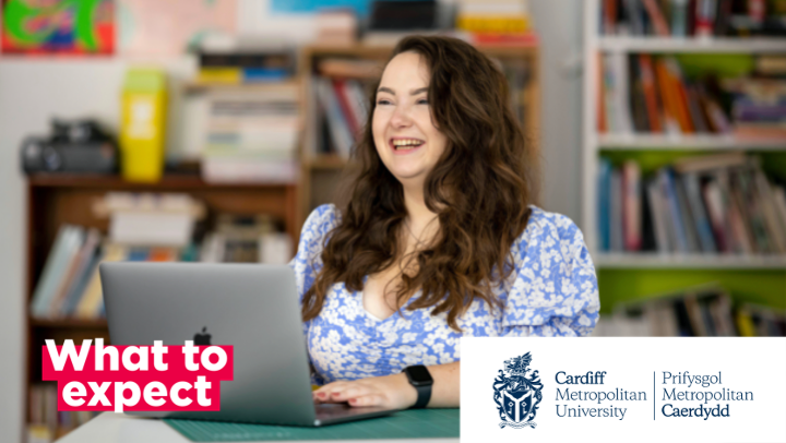 “Cardiff Met feels like a home away from home. It's where I met my best mates.”
~Katie, (BA) Graphic Communication
 
This sense of community is why we've been ranked 7th in the UK and 1st in Wales in this year's <a href="/Uni_Compare/">Uni Compare</a> rankings. 
 
Find your place at cardiffmet.ac.uk/clearing