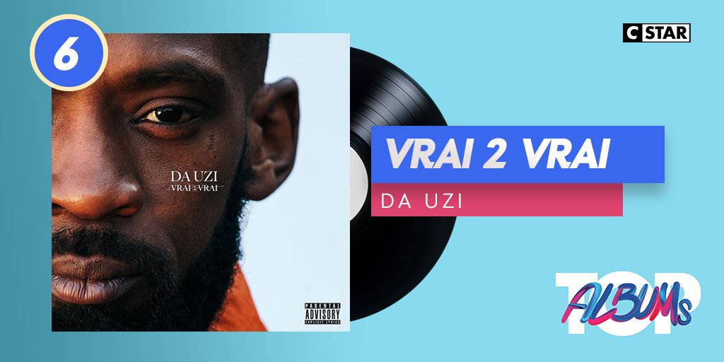 CStar's tweet image. .@DaUzi270 est 6ème du #TopAlbums avec son tout nouvelle album  #Vrai2vrai 💯