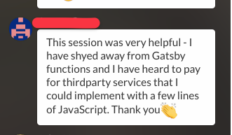 raae's tweet photo. You could end up replacing a paid service like one of the #GatsbySummerFunctions participants did their first week π€© https://t.co/gf6LCb7tBH