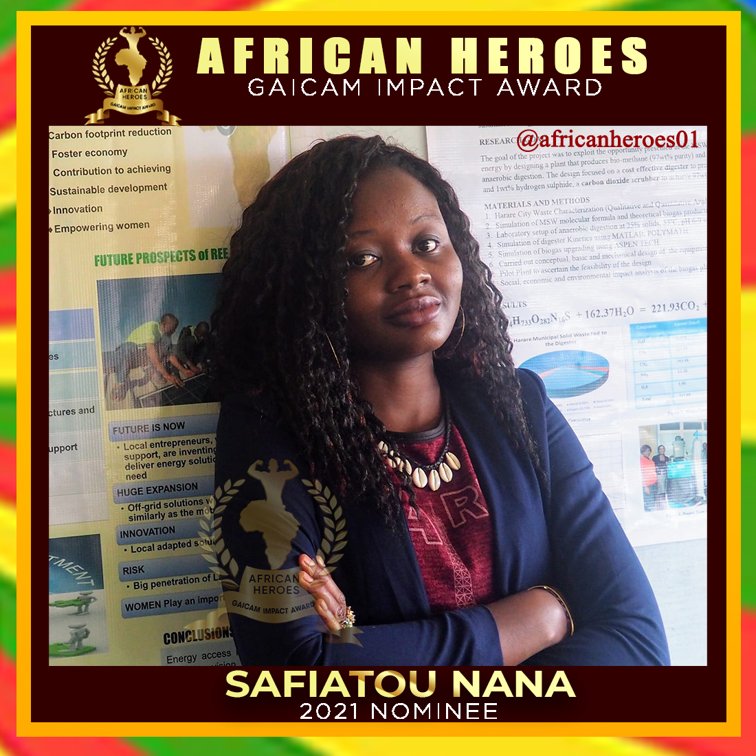 Meet Safiatou Nana, our nominee for the 2021 African Heroes Award.
<a href="/SafiatouNana/">Safiatou Nana</a> is an energy engineer, an entrepreneur, a sustainability advocate and a native of Burkina Faso who is pioneering solutions to women farmers with off-grid solar power
#africanheroes
#gaicamimpactaward
