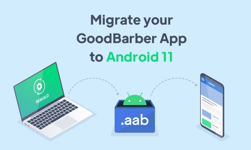 goodbarber's tweet photo. From #August2021 new #Android #apps will have to be published using the #AAB format. Ready to migrate #GoodBarber apps to #Android11 ?

👉Check the article out https://t.co/Kj71gmN6mS

#appdevelopment #appdev #nocode #mobileappdevelopment https://t.co/9TtB0DGGxZ