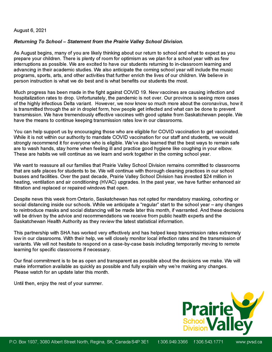 We've released a statement on returning to school and COVID. You can find it on our website PVSD.CA under "News and Announcements".