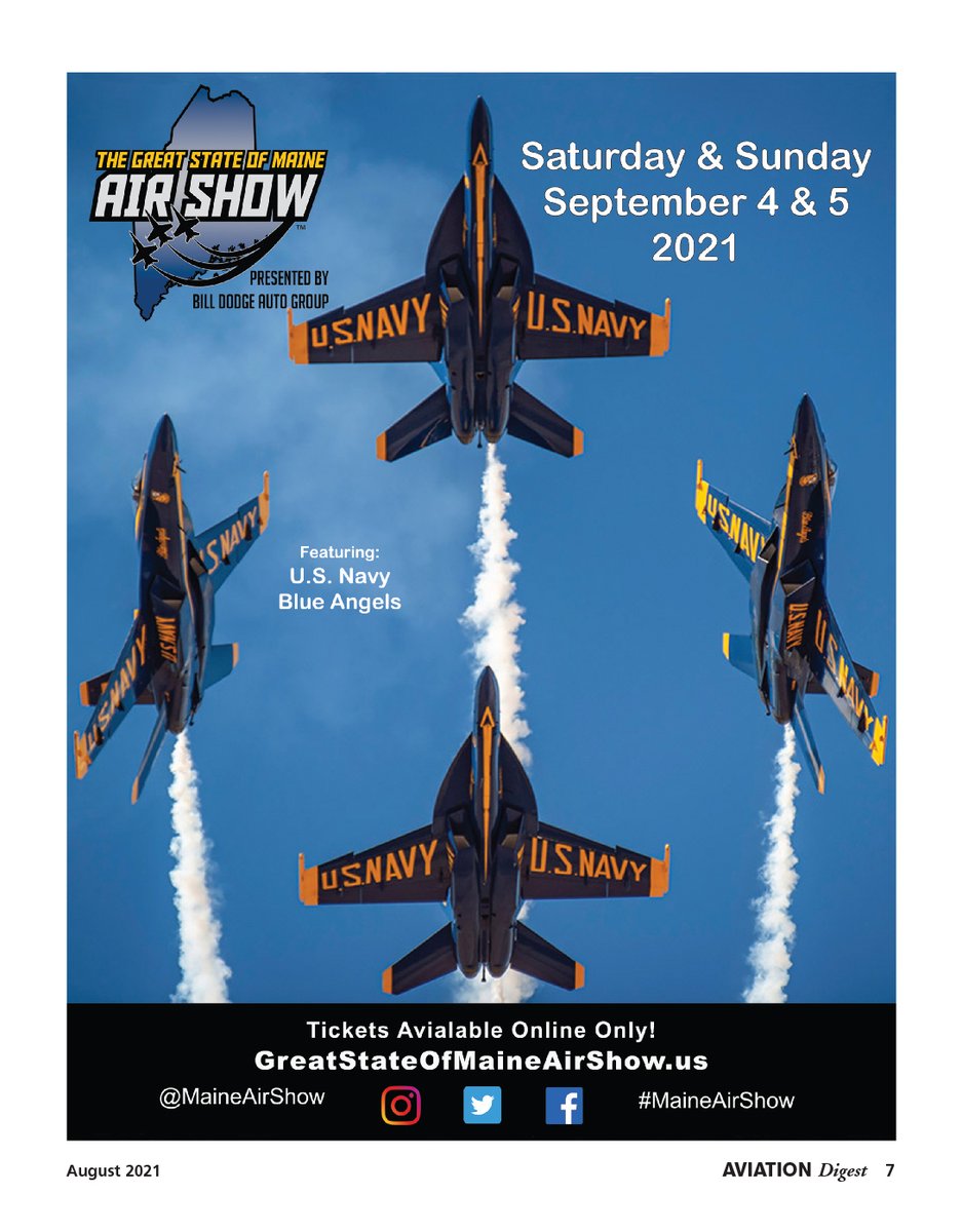 Mark your calendar for the The Great State of Maine Airshow September 4 &amp; 5, 2021 –– article can be found on page 6 &amp; 7 of the August issue of Aviation Digest aviation-digest.blogspot.com

For tickets visit greatstateofMaineAirshow.us 

#MaineAirshow