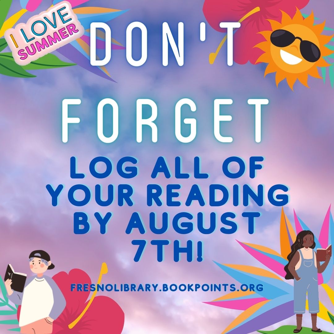 FCPL's tweet image. Did you participate in our summer reading challenge? Don’t forget to log your reading hours, for a chance to win some fun prizes!

Registered readers have through Saturday, August 7 to enter their reading data at fresnolibrary.bookpoints.org

#fresnolibrary #summerreadingchallenge