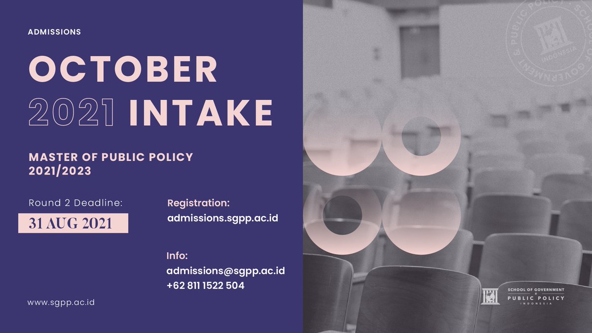 StrategicRId's tweet image. Second round applications are now open for the Master of Public Policy Program at #sgppindonesia in October 2021 Intake.

On-line registration: admissions.sgpp.ac.id
Email: admissions@sgpp.ac.id
Phone: +62 811-1522-504
