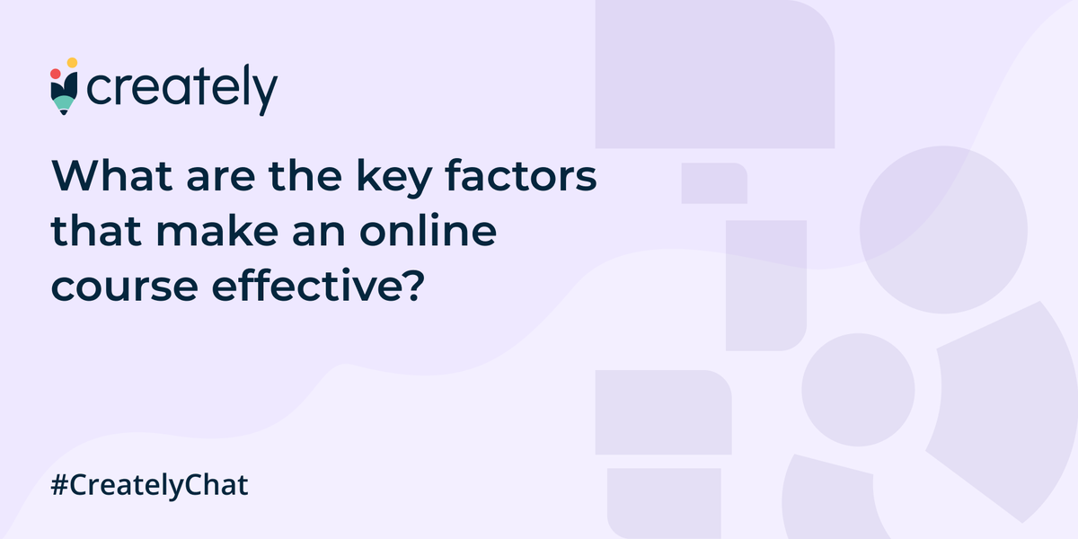 creately's tweet photo. Q3) What are the key factors that make an online course effective?
#Onlinecource #teacher #CreatelyChat https://t.co/se3SglCCkj