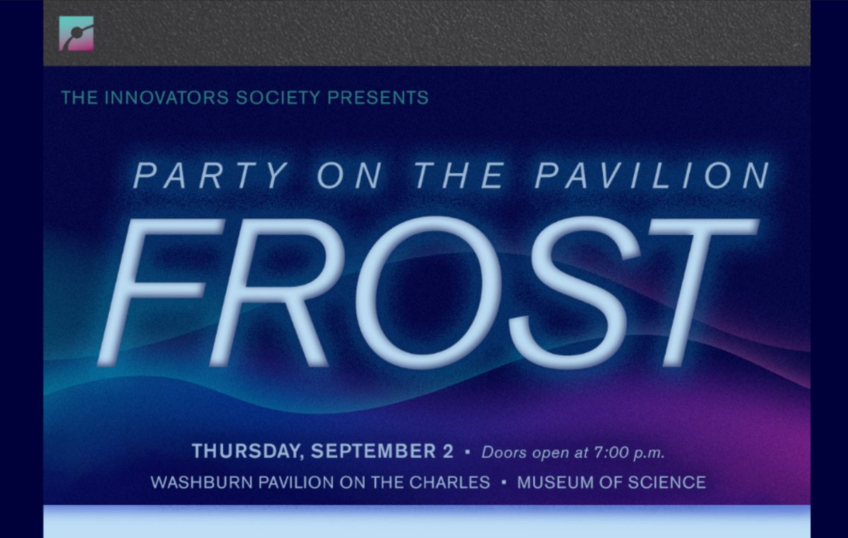 Party with The Innovators at the Museum of Science for Frost - our season-opening gala!

Catered by Wolfgang Puck - and featuring adult snow-cones, it's sure to be a night to remember!

donate.mos.org/PoPFrost
Use discount code HELLW for $10 off each ticket!
