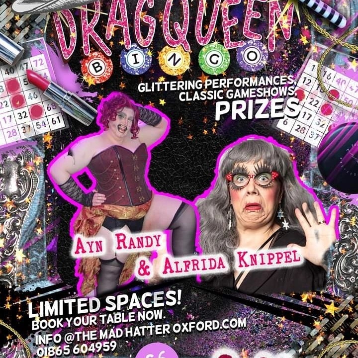 Drag Bingo returns to @themadhatteroxford next Friday (13th) at 8pm! Your spooktacular hosts @ayn_randy_oxford &amp; @prof_alfrida_knippel are ready to bring you an all-singing, all-dancing evening of bingo &amp; drag cabaret goodness. 

Tickets are limited for covid safety reasons …