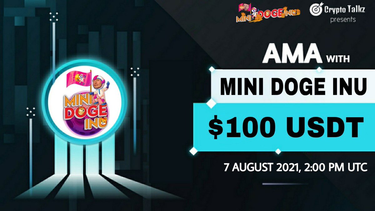 CryptoTalkzInfo's tweet photo. Crypto Talkz will host #AMA with Mini DOGE Inu on 7th August 2021 at 12 PM UTC

💰Rewards Pool : $100 USDT

🏠Venue : https://t.co/mBcmMppoMX

Rules :-
1⃣ Follow @CryptoTalkzInfo &amp; @miniDOGEinu
2⃣ Like &amp; Retweet
3⃣ Comment Questions &amp; Tag 3 Friends (max 3 questions) https://t.co/NydCYgRhyH