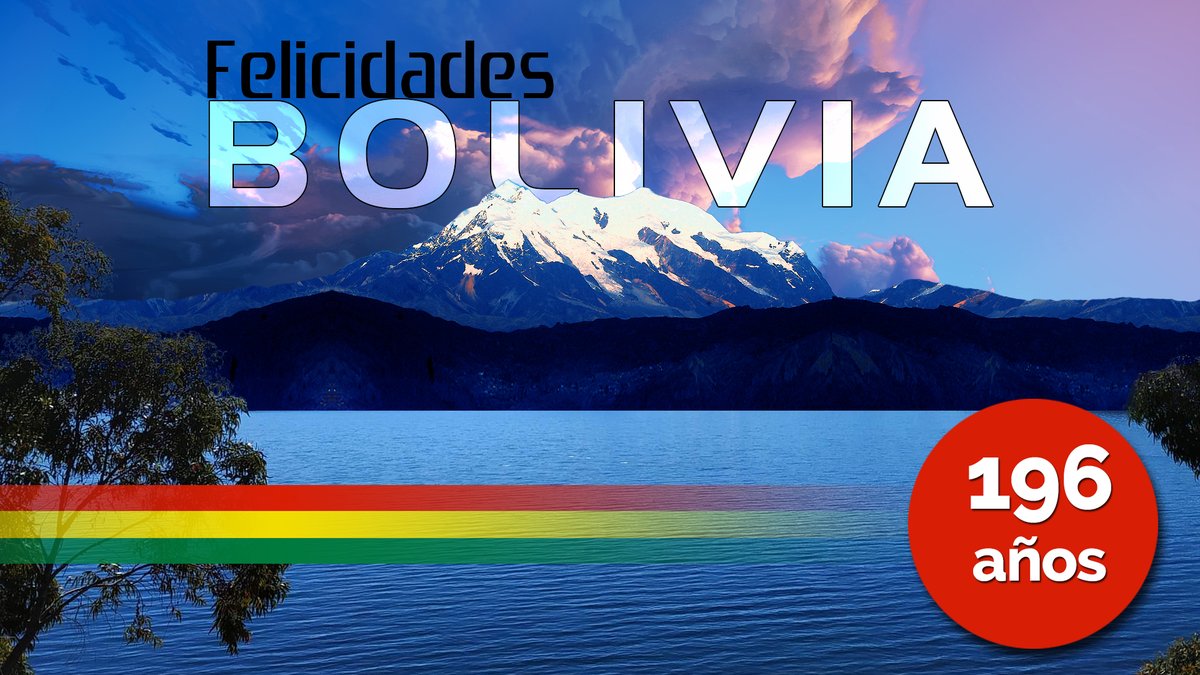 BoInteligente's tweet photo. Feliz 196 Aniversario querida #Bolivia https://t.co/dXqathCAv2