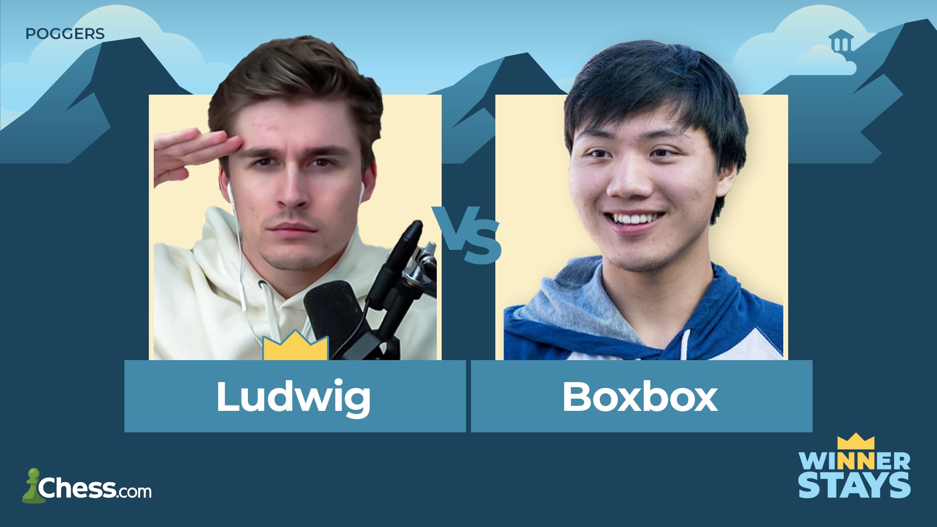 Chess.com on X: ♔ @LudwigAhgren and @BoxBox are facing off in the next  edition of #WinnerStays on August 12th! Will Ludwig defend his crown? Or  will BoxBox take him down?    /