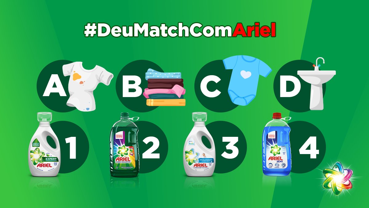 Qual sua combinação favorita? #NaoTemComoErrar

#DeuMatchComAriel

A - Mancha          B - Coloridas     C - Body Bebê     D - Pia
1 - Expert             2 - Cores Radiantes   3 - Sensiveis       4 - 3x1