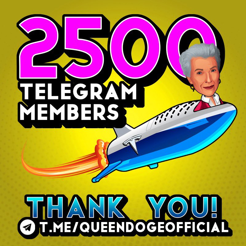 QueenDogeToken's tweet photo. 2500 Telegram members &amp; growing fast, Thank you!

If you haven’t already come &amp; Join us before our Official Presale 🚀 

https://t.co/vLBXGolb2E

#BabyDoge #QueenDoge #DaddyDoge #MayeMusk #ElonMusk #DogeCoin #Presale #AltCoin #ShibaInu https://t.co/bDpA0bpni0