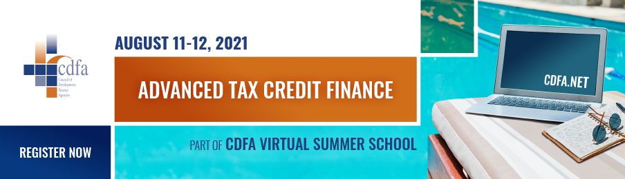 There's still time to register for next week’s ADVANCED TAX CREDIT Course, which will take a deeper dive into the use and applicability of tax credits. Learn more and register at cdfa.net/e/8264896619