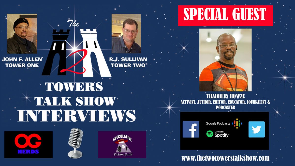 RJSullivanAuthr's tweet photo. #New2Towers #2TowersInterview RJ and John @jfa_author conclude their conversation with Thaddeus Howze @ebonstorm on The Two Towers Talk Show. @twotowersshow Part 3/3. #GeekLife #IndieAuthor #Answerman https://t.co/J5ScFnHVjd https://t.co/ReCj2V5k7G