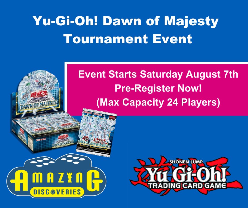 amazingmtg's tweet photo. Come join us for our Yu-Gi-Oh! Dawn of Majesty Prerelease Event at Amazing Discoveries Tucson! Players can pre-register here: https://t.co/QYHnLLhHcw

#amazingdiscoveries #yugioh https://t.co/su69GsH6TE