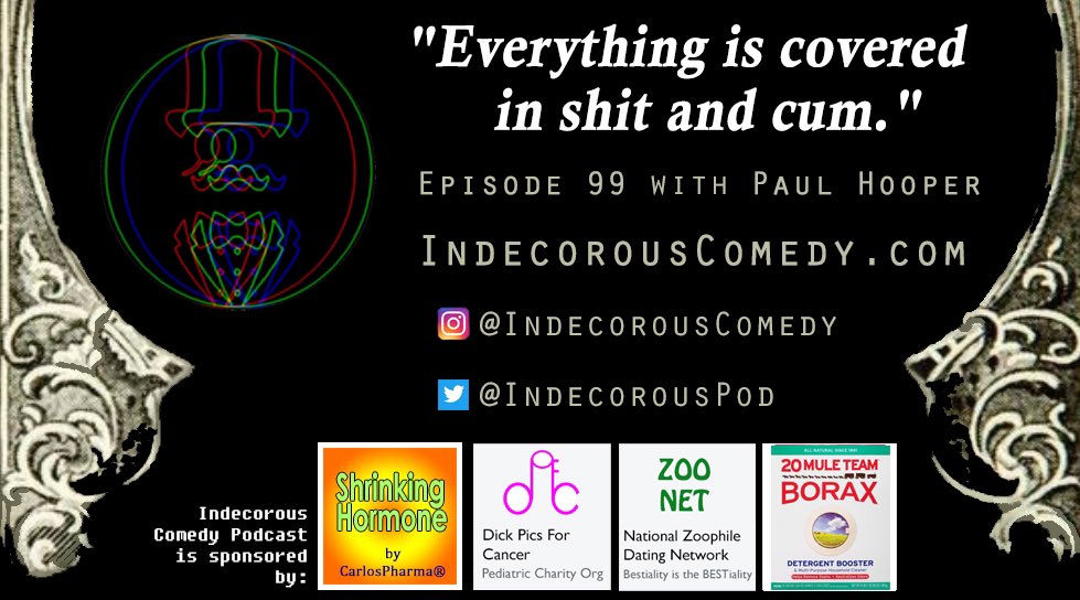 Indecorous Comedy (@indecorouspod) on Twitter photo Episode 99 of <a href="/IndecorousPod/">Indecorous Comedy</a> is out now and <a href="/paulhooper/">Paul Hooper</a> joins us to talk about riding in cars with famous people, the funny side of child abuse, testing the limits of kinky consent, Mexican nude pic inspired stabbings, and we take a deep dive into the dark history of the FDA. Episode 99 of <a href="/IndecorousPod/">Indecorous Comedy</a> is out now and <a href="/paulhooper/">Paul Hooper</a> joins us to talk about riding in cars with famous people, the funny side of child abuse, testing the limits of kinky consent, Mexican nude pic inspired stabbings, and we take a deep dive into the dark history of the FDA.