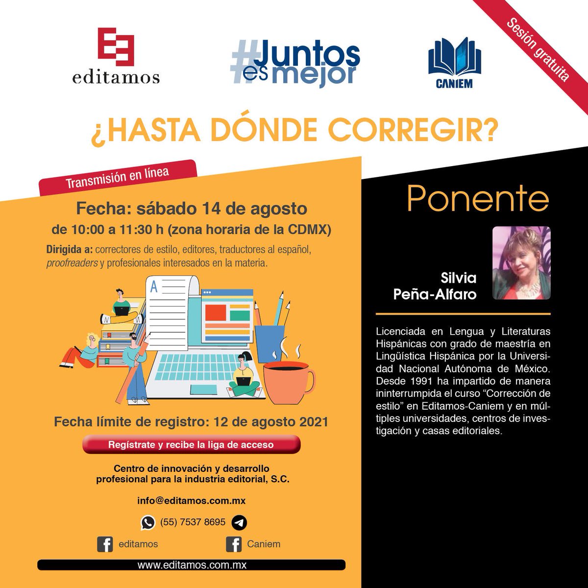CeMProMx's tweet photo. Atiende a la sesión gratuita ¿Hasta dónde corregir?”, organizada por @editamosCIF y @CANIEMoficial 

¡La fecha límite para inscribirse es el 12 de agosto!

Regístrate aquí 👇🏼
https://t.co/XW5gLB8hQF https://t.co/igkm8Nm6ea