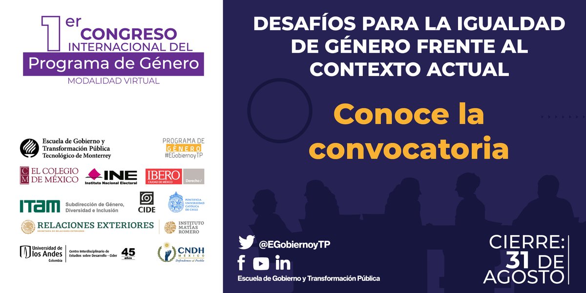🗣 Participa como ponente en el 1er. Congreso Internacional del Programa de Género “Desafíos para la igualdad de género frente al contexto actual”.

La convocatoria cierra el 31 de agosto ¡no te quedes fuera!

ℹ️ bit.ly/3fzNTrd

#SomosEGobiernoyTP