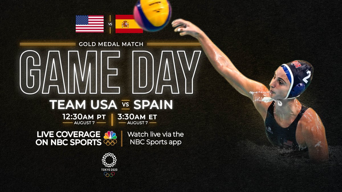 USA Water Polo (@usawp) on Twitter photo It's a GOLD MEDAL GAMEDAY at #Tokyo2020!
Team USA 🇺🇸 vs Spain 🇪🇸 (🥇)
⏰4:30pm local(3:30am eastern August 7/12:30am pacific August 7)
📺@USA_Network
🖥️ stream.nbcolympics.com/water-polo-wom…
📈olympics.com/tokyo-2020/oly…
#waterpolo #Olympics #waterpolotough It's a GOLD MEDAL GAMEDAY at #Tokyo2020!
Team USA 🇺🇸 vs Spain 🇪🇸 (🥇)
⏰4:30pm local(3:30am eastern August 7/12:30am pacific August 7)
📺@USA_Network
🖥️ stream.nbcolympics.com/water-polo-wom…
📈olympics.com/tokyo-2020/oly…
#waterpolo #Olympics #waterpolotough