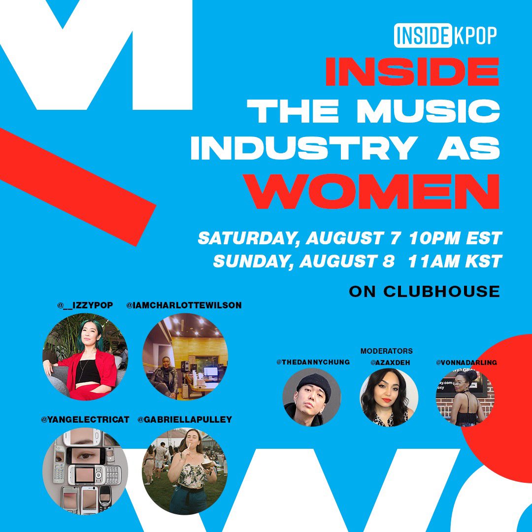 insidekpopCH's tweet photo. Navigating, surviving and thriving! This week we have women who are kicking ass in their respective verticals within the music industry. Join us to hear about their journeys, tips and tricks. — link in bio!

🗓 08.07.21 10pm EST // 08.08.21 11am KST on @Clubhouse https://t.co/nxRUwNDGVu