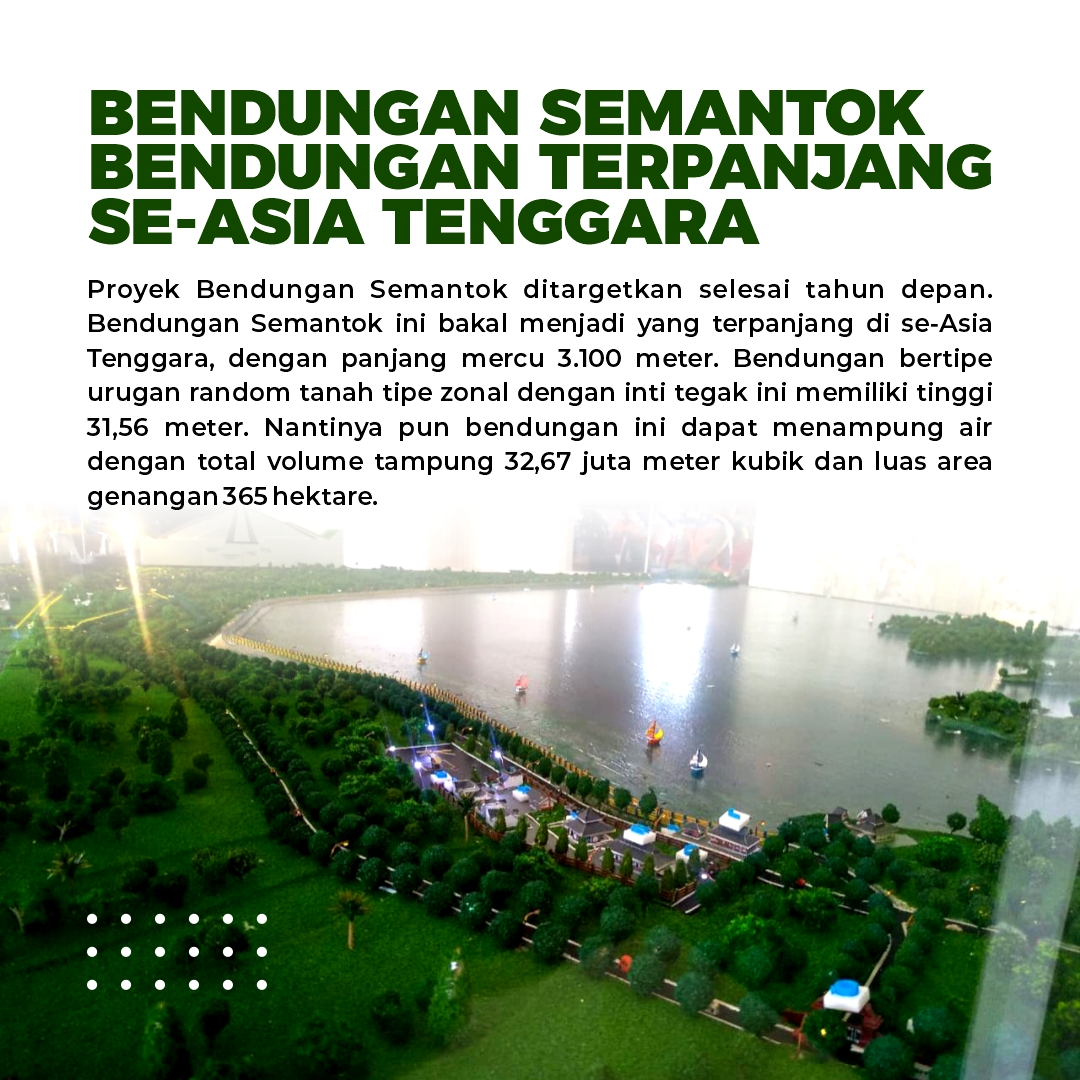 My_Dheee's tweet photo. Bendungan Semantok bakal menjadi Bendungan terpanjang se-Asia Tenggara, dengan panjang mercu 3.100 meter. Proyek Bendungan Semantok ditargetkan selesai 2022. Bendungan ini dapat menampung air dengan total volume tampung 32,67 juta meter kubik dan luas area genangan 365 hektare. https://t.co/M45dLGwkxy
