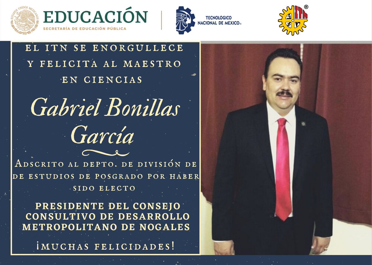 itn_oficial's tweet photo. #Orgullopotro
¡Muchas felicidades maestro GABRIEL BONILLAS GARCÍA y mucho éxito en su nueva encomienda!
#TecNogalesInforma https://t.co/Ml8FoR5ln9
