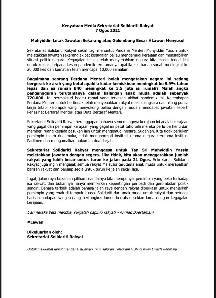 After the first #Lawan rally on 31 July, organiser from the People’s Solidarity secretariat demands an immediate resignation of Malaysian Prime Minister Muhyiddin Yassin.

The group is calling for a larger protest on August 21, just ten days before the National Day on August 31.