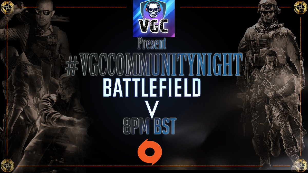 Carpo_vp's tweet photo. Join us tonight for our #VGCCommunity night on PC, we'll be playing #BattlefieldV and your host for tonight is @GoldenWriggles 🔥 @LoganTheBrawler @MozzyFX @Stone1801 @The_Akira72 @ProdigiumGaming @swebattlefield @Gabytron5000 @Waygyanba @Plastic_head @HomerMix @JEPR9750 https://t.co/ucVf1crp4F