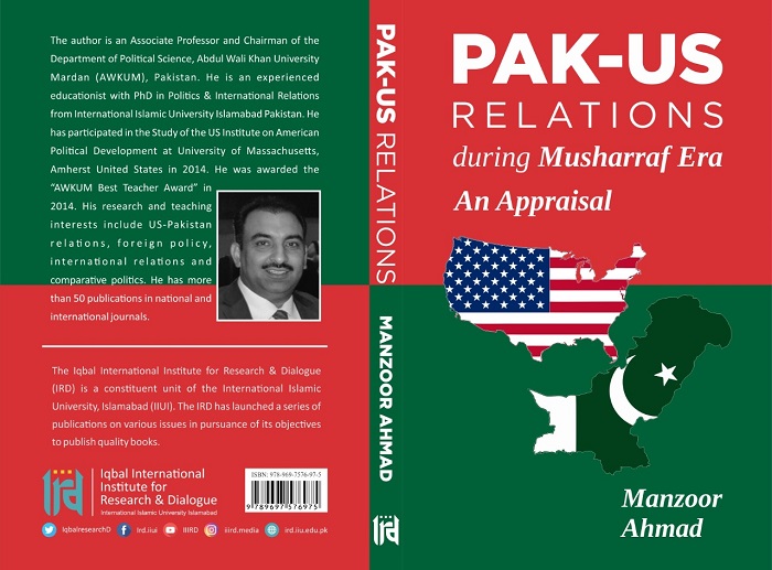 IqbalresearchD's tweet image. IRD TO LAUNCH NEWS BOOKS
Title: PAK-US RELATIONS DURING MUSHARRAF ERA AN APPRAISAL by MANZOOR AHMAD
@HusnulAmin5 @HusnulAmin7 @PakUSAlumni @P_Musharraf #Pakistan #USA #PakUSRelation