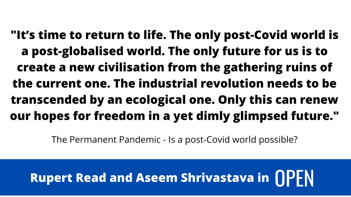 GreenRupertRead's tweet photo. 'The Permanent Pandemic - Is a post-Covid world possible?’ An essay in @Openthemag with Aseem Shrivastava. Please have a read. #COVID19 #covidreset #Coronavirus
https://t.co/fP9euhB3vT https://t.co/KiMPjd80dM