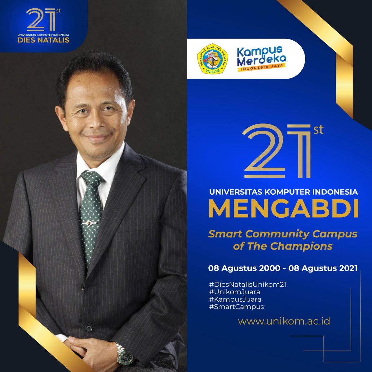 unikomtwit's tweet photo. Puji syukur,  pada hari Minggu 8 Agustus 2021 UNIKOM telah 21 Tahun MENGABDI,  mari turut berpartisipasi memeriahkan Dies Natalis Unikom yang ke 21 tersebut melalui twibbon yang dapat di unduh pada link berikut

https://t.co/aTy1ovn2xF https://t.co/RnLtmv10Hr