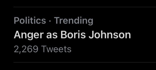 Screenshot of twitter trends saying “anger as Boris Johnson”