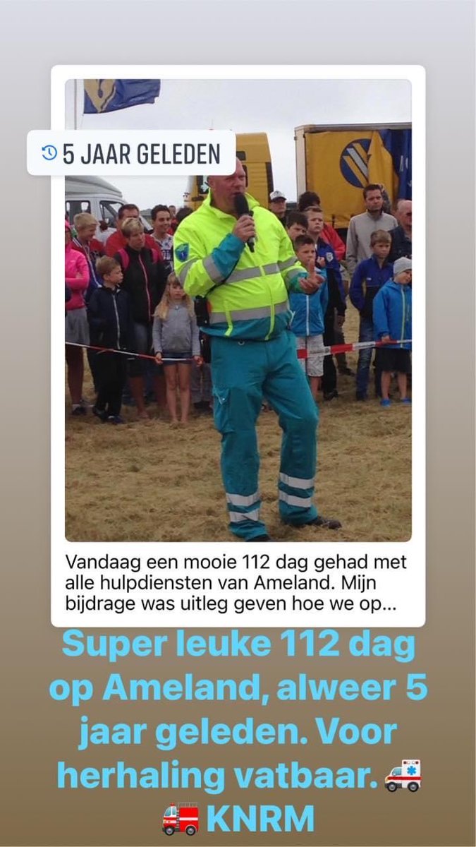 Alweer 5 jaar geleden, super mooie 112 dag, samen met Brandweer Ameland, KNRM, politie, en de heli is zelfs nog even langs geweest. Voor herhaling vatbaar.