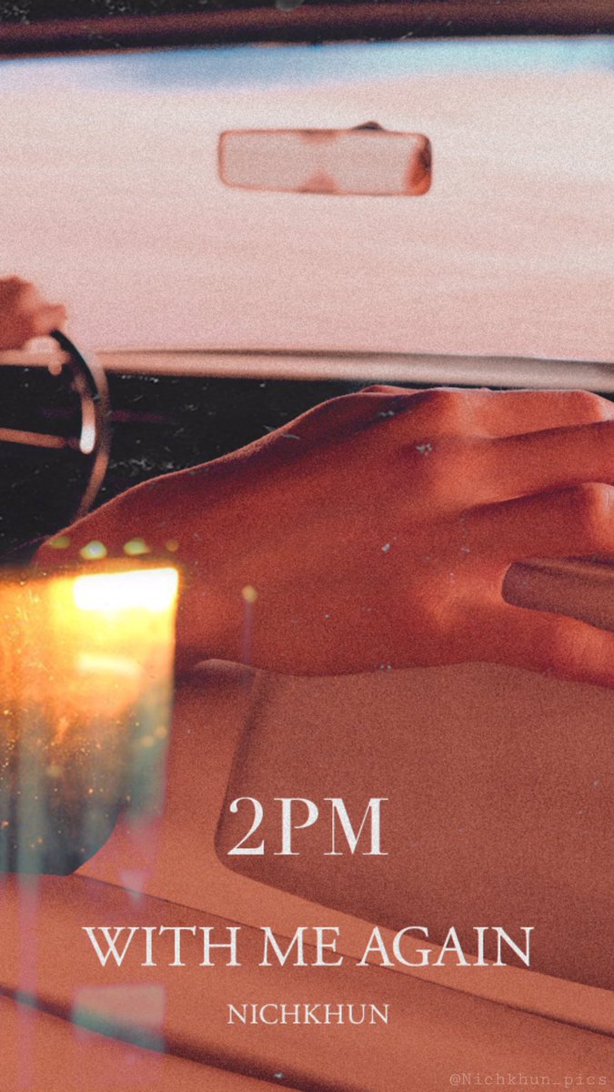 Nichkhun_pics's tweet photo. 2/3
Nichkhun ‘With Me Again’ Hand Wallpaper
@Khunnie0624 #NICHKHUN #2PM #WITHMEAGAIN #2pmweek https://t.co/kReRJZIqfl