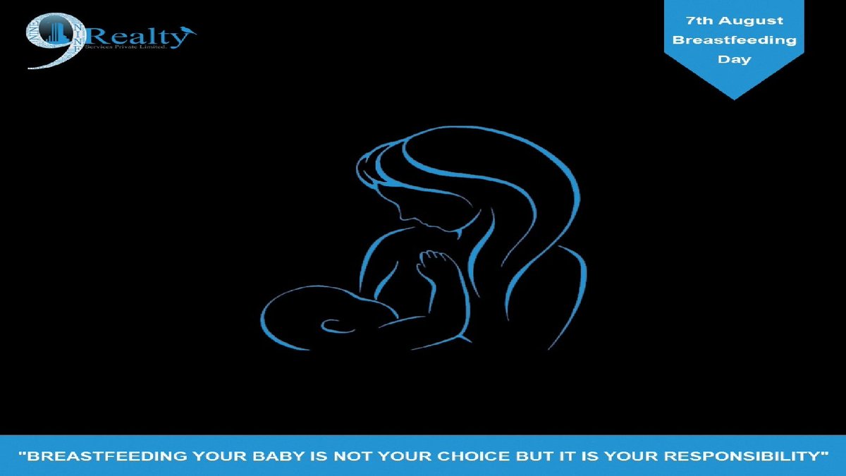 9Realty1's tweet photo. On the occasion of World Breastfeeding Week, let us inspire every mother to breastfeed her child as that is the most precious gift a mom can give her child.

#worldbreastfeedingweek #breastfeeding #normalizebreastfeeding #breastfeedingmom #motherhood https://t.co/cDmSKi355R