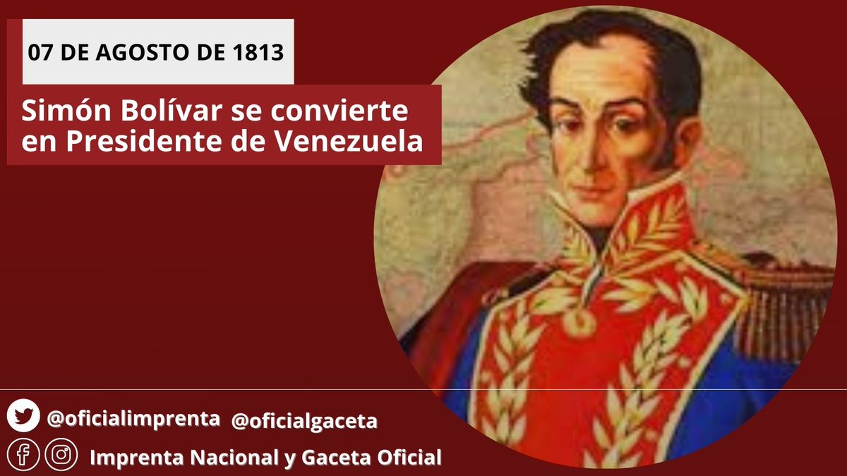El 7 de agosto de 1813, el Libertador Simón Bolívar se convierte en Presidente de Venezuela en la Segunda República, después de la Campaña Admirable #TriunfoEnBoyacá @johannylr
