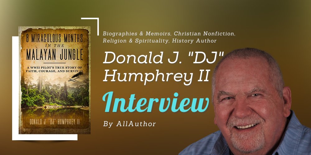 New post (Donald J. "DJ" Humphrey II Interview) has been published on 8 Miraculous Months in the Malayan Jungle - djhincpub.com/donald-j-dj-hu…