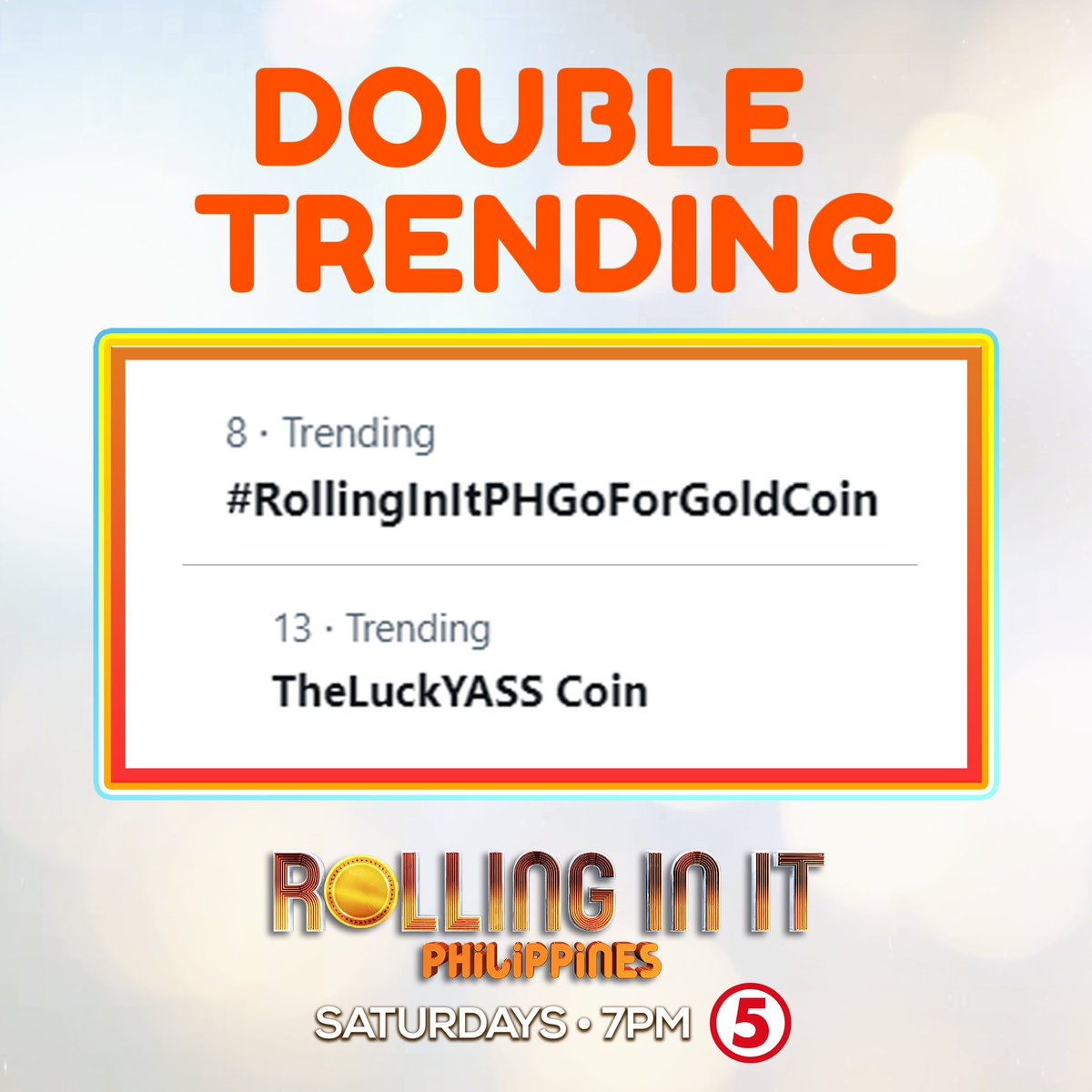 RollingInItPh's tweet photo. Salamat sa palaging pagtutok sa TREND HIT &amp; HIGHEST RATING game show every Saturday! 

We are consistently trending for 10 CONSECUTIVE WEEKS! Kita-kits ulit next week kasama si Yassi Pressman sa Rolling In It Philippines, tuwing sabado, 7PM sa TV5! https://t.co/IMCiRzmYFK