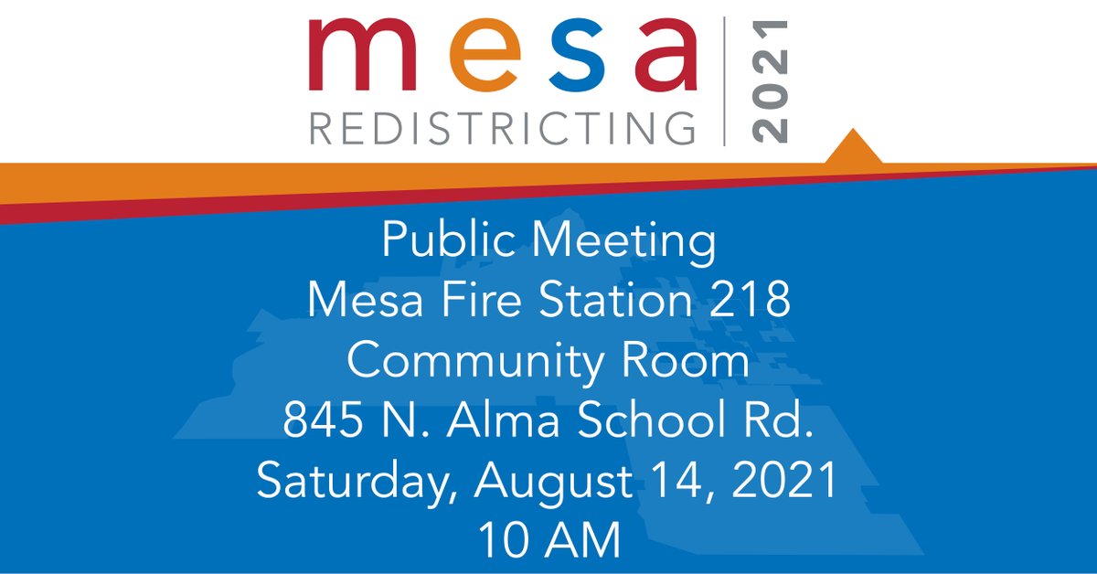 See you next week (Aug. 14) at the Redistricting Public Meeting. 👉🏽 Learn more about redistricting and how you can be part of the process: mesaaz.gov/redistricting