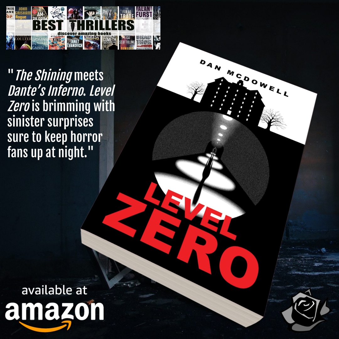 brwpublisher's tweet photo. New editor's picks for https://t.co/9FuVNo5VIq are up and it includes "Level Zero" by #BlackRoseWriting author Dan McDowell! Check out the review and grab your copy today! (https://t.co/VBITHkAHb6)

#bookreviews #editorspick #BestThrillers #horror #suspense #thrillers #amreading https://t.co/MuIjYAw13k