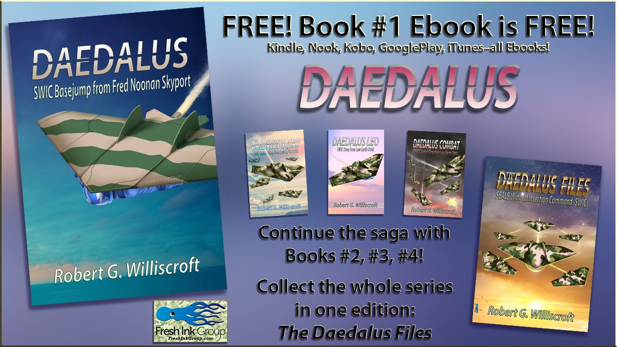 GeezWriter's tweet photo. FREE! Daedalus Book #1 free in ALL ebook formats, ALL retailers, NOW! by @RGWilliscroft https://t.co/MuR8sLGL4d #freebooks #scifi #hardshell #wingsuits #NavySEALS #hanggliding #parachuting #skydiving #military #suspense #thriller #adventure #series #novel c @FreshInkGroup https://t.co/AZzDJHy6s1