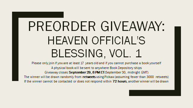 moomoomooncake's tweet photo. Giveaway: Heaven Official’s Blessing, Vol. 1 

Prize
🎁1 physical copy wherever Book Depository delivers OR
🧧1 PayPal gift for price of book if winner lives elsewhere

Retweet 9/29, 8 PM ET if you
🎁can't afford your own copy
🎁are 17/+
🎁will respond within 72h https://t.co/3p9uycr3We